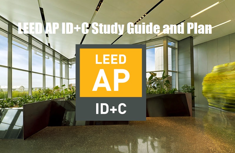 LEED AP IDC Guide
